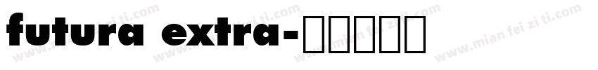 futura extra字体转换